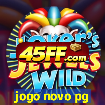 jogo novo pg